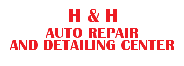 H & H Auto Repair and Detailing Center